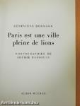 Paris est une ville pleine de lions