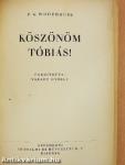 Köszönöm Tóbiás!