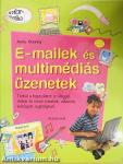 E-mailek és multimédiás üzenetek
