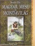 Magyar mese- és mondavilág IV/2 (töredék)