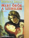 Mert örök a szerelem I-II.