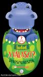 Tudod a választ? - Dinoszauruszok