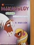 Hókavölgy 8. - Jeges csók
