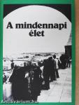 A mindennapi élet
