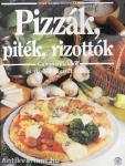 Pizzák, piték, rizottók