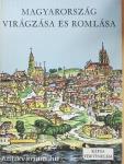 Magyarország virágzása és romlása