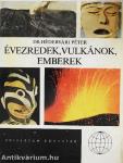 Évezredek, vulkánok, emberek