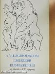 A világirodalom legszebb elbeszélései I. (töredék)
