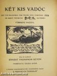 Két kis vadóc