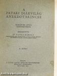 A pataki diákvilág anekdotakincse II.