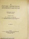 A pataki diákvilág anekdotakincse II.