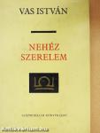 Nehéz szerelem I.