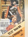Texas Bill, a fenegyerek