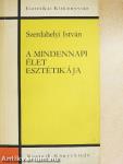 A mindennapi élet esztétikája