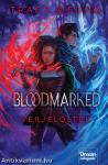 Bloodmarked - Vérjelöltek