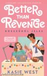 Better than revenge - Bosszúból jeles