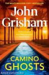 Camino Ghosts (Camino Series, Book 3)