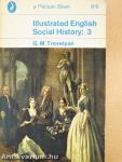 Illustrated English Social History: 3