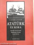 Atatürk és kora