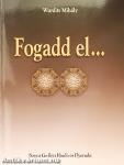 Fogadd el...