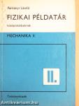Fizikai példatár középiskolásoknak II.