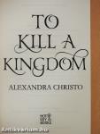 To Kill a Kingdom