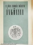 A Nyíregyházi Jósa András Múzeum évkönyve I.