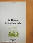 Le Roman de la démocratie