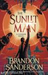 The Sunlit Man: A Stormlight Archive Companion Novel