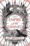 Empire of the Damned (Empire of the Vampire Series, Book 2)