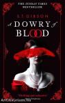 A Dowry of Blood: The Gothic Sunday Times Bestseller