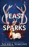 Feast of Sparks (Thornchapel Series, Book 2)