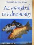 Az aranyhal és a díszponty