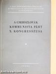 A Csehszlovák Kommunista Párt X. kongresszusa