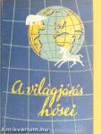 "20 kötet A világjárás hősei című sorozatból (nem teljes sorozat)"