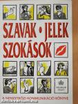 Szavak, jelek, szokások
