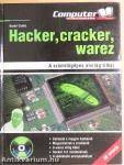Hacker, cracker, warez