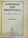 Gárdonyi/Ady/Prohászka