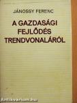 A gazdasági fejlődés trendvonaláról