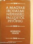 A magyar irodalmi népiesség Faluditól Petőfiig