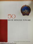 50 ans de Mongolie Populaire
