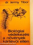 Biológiai védekezés a növények kártevői ellen