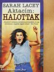 Aktacím: Halottak