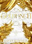 Goldfinch (The Plated Prisoner Series, Book 6 Hardback)