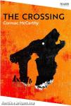 The Crossing (The Border Trilogy, Book 2)