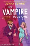 My Vampire Plus-One (My Vampires Series, Book 2)