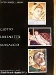 Giotto, Lorenzetti, Masaccio
