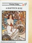 A hattyús ház