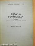 Séták a fővárosban