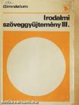 Irodalmi szöveggyűjtemény III.